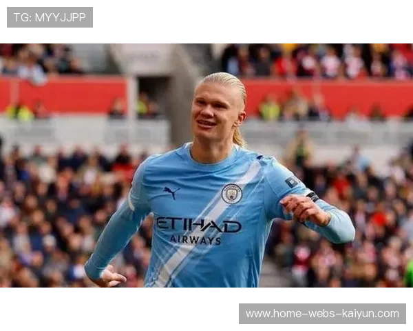 哈兰德头球补射达成赛季里程碑 哈兰德头球补射达成赛季里程碑